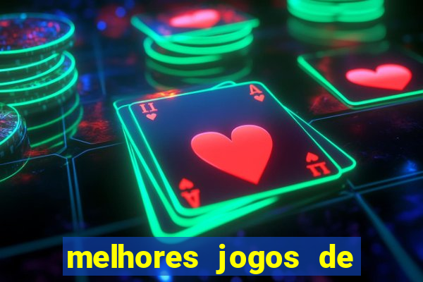 melhores jogos de para android